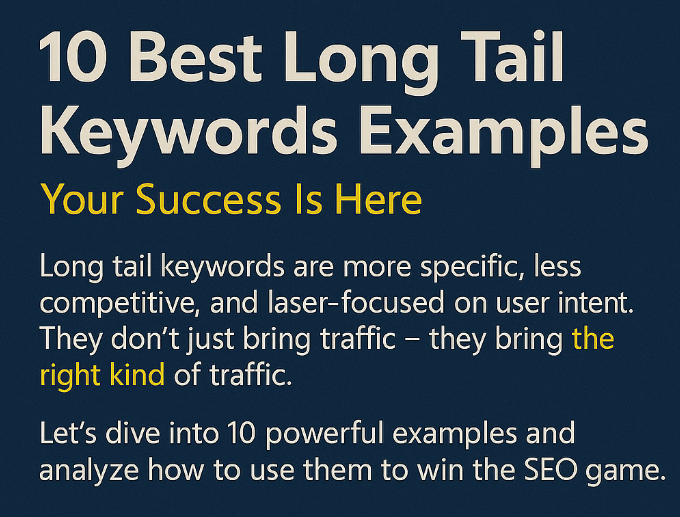 10 Best Long Tail Keyword Examples