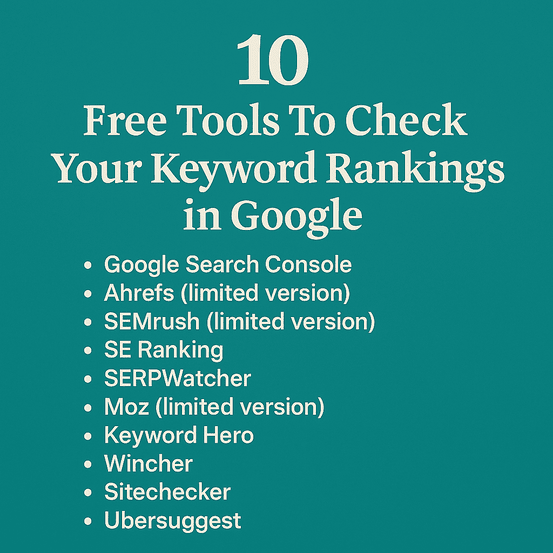 Free Tools To Check Your Keyword Rankings in Google